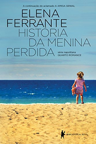 Beispielbild fr Hist?ria da Menina Perdida (Em Portuguese do Brasil) zum Verkauf von SecondSale