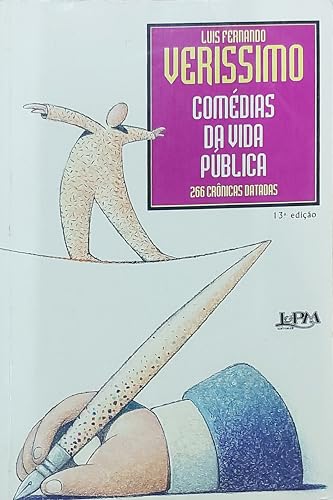 Stock image for Come?dias da vida pu?blica: 266 cro?nicas datadas (Portuguese Edition) for sale by GF Books, Inc.