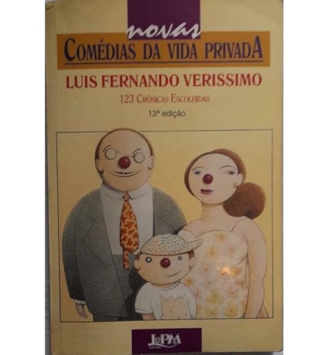 Stock image for Novas comedias da vida privada: 123 cronicas escolhidas (Portuguese Edition) for sale by Better World Books