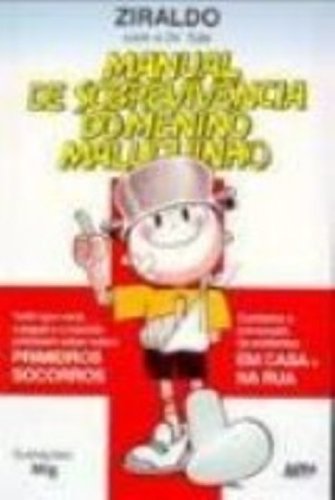 Stock image for livro manual de sobrevivncia do menino maluquinho ziraldo 1997 for sale by LibreriaElcosteo