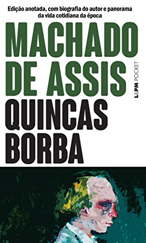 9788525406682: Quincas Borba (Portugus)