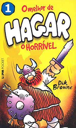 Beispielbild fr O Melhor De Hagar. O Horrvel - Volume 1. Coleo L&PM Pocket (Em Portuguese do Brasil) zum Verkauf von medimops