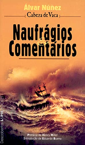 Beispielbild fr Naufrgios E Comentrios - Coleo L&PM Pocket (Em Portuguese do Brasil) zum Verkauf von medimops