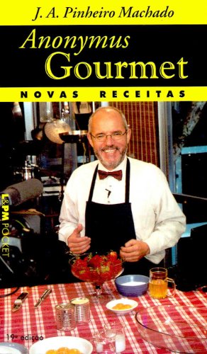 9788525411457: Novas Receitas Do Anonymus Gourmet - Coleo L&PM Pocket (Em Portuguese do Brasil)