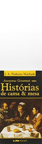 Beispielbild fr Anonymus Gourmet Em Historias De Cama E Mesa (Em Portuguese do Brasil) zum Verkauf von medimops