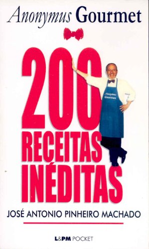 Beispielbild fr 200 Receitas Inditas - Coleo L&PM Pocket (Em Portuguese do Brasil) zum Verkauf von Ammareal