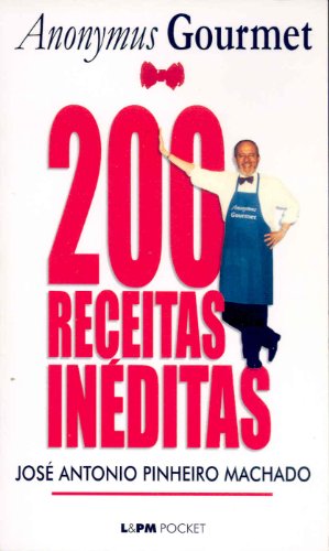 9788525414304: 200 Receitas Inditas - Coleo L&PM Pocket (Em Portuguese do Brasil)