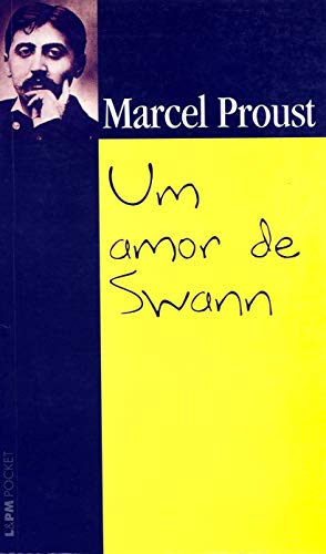 Imagen de archivo de Um Amor De Swann - Coleo L&PM Pocket (Em Portuguese do Brasil) a la venta por GF Books, Inc.