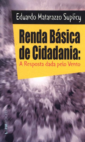 Imagen de archivo de Renda Basica De Cidadania (Em Portuguese do Brasil) a la venta por Hippo Books