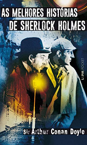 Stock image for livro as melhores historias de sherlock holmes arthur conan doyle 2006 for sale by LibreriaElcosteo