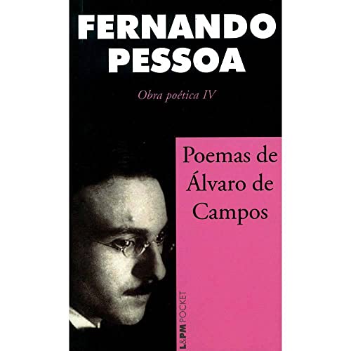 9788525415929: POEMAS DE ALVARO DE CAMPOS - OBRA POETICA IV