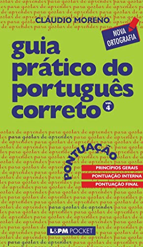 Beispielbild fr Guia prtico do portugus correto vol.4 - Pontuao (portugiesisch) zum Verkauf von medimops