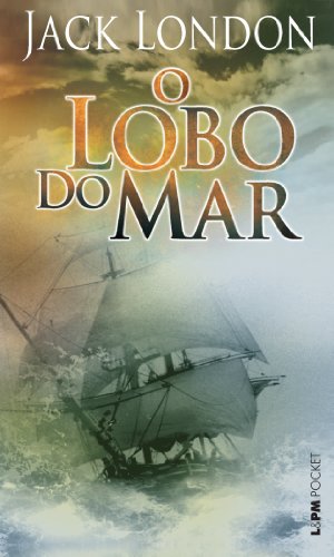 Beispielbild fr O Lobo Do Mar - Coleo L&PM Pocket (Em Portuguese do Brasil) zum Verkauf von medimops