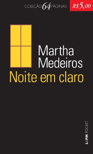 Beispielbild fr Noite em Claro - Coleo L&PM Pocket 64 Pginas (Em Portuguese do Brasil) zum Verkauf von medimops