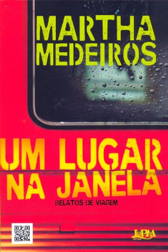 Beispielbild fr Um Lugar Na Janela (Ed. de Bolso) (Em Portugues do Brasil) zum Verkauf von Better World Books Ltd