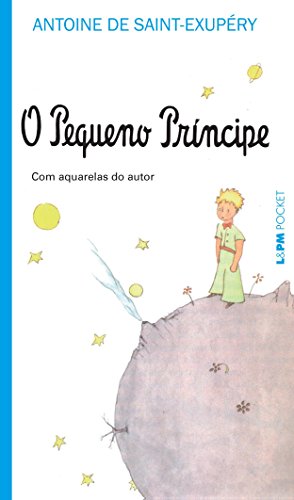 Stock image for O Pequeno Principe (Ed. de Bolso) (Em Portugues do Brasil) for sale by Half Price Books Inc.