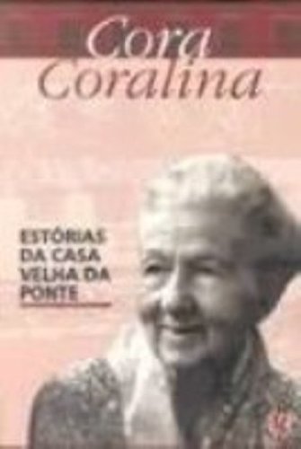 9788526000797: Estrias da Casa Velha da Ponte (Portuguese Edition)