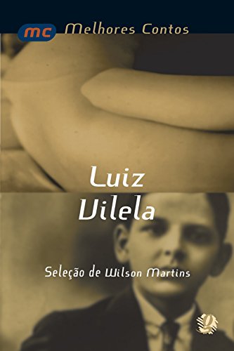 9788526002036: Os Melhores Contos De Luiz Vilela (Em Portuguese do Brasil)