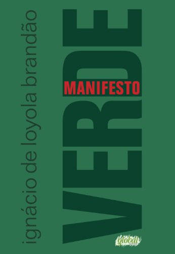 Stock image for Manifesto Verde: O Presente  o Futuro for sale by Luckymatrix