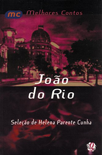 Stock image for Joo do Rio - Melhores contos for sale by Livraria Ing