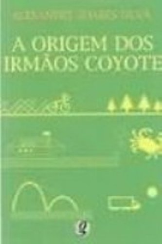 Imagen de archivo de a origem dos irmos coyote coleco aventura radical a la venta por LibreriaElcosteo