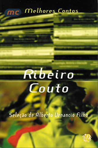 Stock image for Os Melhores Contos de Ribeiro Couto (Em Portuguese do Brasil) for sale by ThriftBooks-Dallas