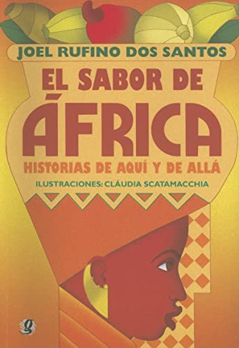 el sabor de africa historias de aqui y de alla -Libro- - DOS SANTOS