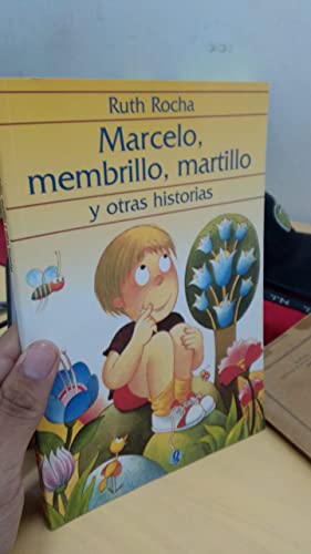 Beispielbild fr Marcelo, Mebrillo, Martillo y Otras Historias zum Verkauf von Hamelyn