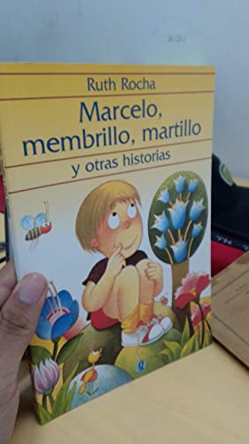 Stock image for Marcelo, Mebrillo, Martillo y Otras Historias for sale by Hamelyn