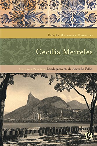 9788526008571: As melhores crnicas de Cecilia Meireles