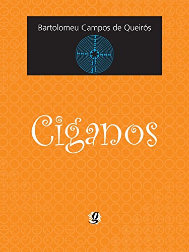 livro ciganos - Bartolomeu Campos de Queirós