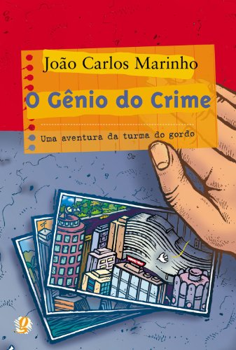 Stock image for O Genio Do Crime: Uma Aventura Da Turma Do Globo for sale by Books of the Smoky Mountains
