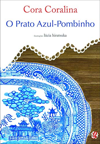 Stock image for O Prato Azul Pombinho (Em Portuguese do Brasil) for sale by Livraria Ing