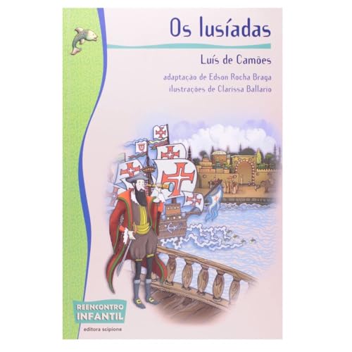 Os Lusiadas (Em Portuguese do Brasil) - Edson Rocha Braga