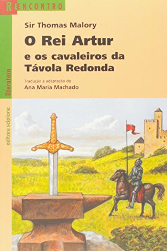 9788526241978: O Rei Artur E Os Cavaleiros Da Tvola Redonda - Coleo Reencontro Literatura (Em Portuguese do Brasil)