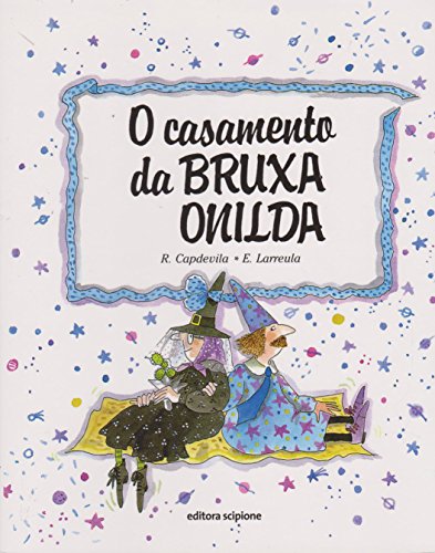Stock image for Casamento da Bruxa Onilda, O for sale by Wizard Books