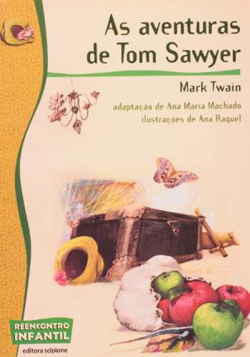 9788526257283: Aventuras De Tom Sawyer - Coleo Reencontro Infantil (Em Portuguese do Brasil)