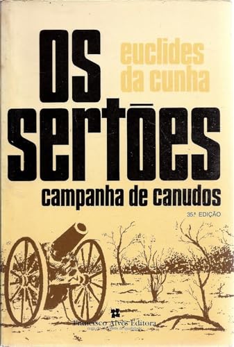 Stock image for Os Sertes: Campanha de Canudos (Grandes Nomes Do Pensamento Brasileiro) for sale by Fahrenheit's Books