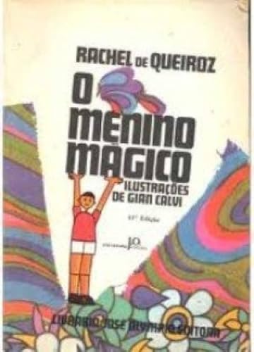 Stock image for livro o menino magico rachel de queiroz 1999 for sale by LibreriaElcosteo