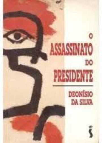 Beispielbild fr _ o assassinato do presidente de deonisio da silva pela sic Ed. 1993 zum Verkauf von LibreriaElcosteo