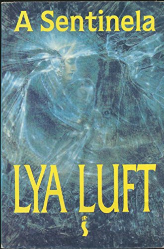 Stock image for _ livro a sentinela lya luft 1994 for sale by LibreriaElcosteo