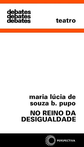 Stock image for No Reino da Desigualdade: Teatro Infantil em So Paulo nos Anos Setenta for sale by Luckymatrix
