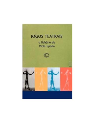 9788527302692: Jogos Teatrais. O Fichrio de Viola Spolin