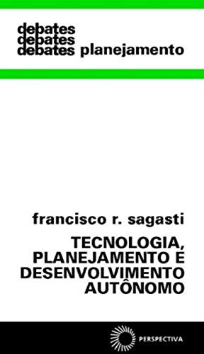 Imagen de archivo de Tecnologia, Planejamento e Desenvolvimento Autnomo a la venta por Luckymatrix