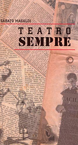 Beispielbild fr Teatro Sempre (Em Portuguese do Brasil) zum Verkauf von medimops