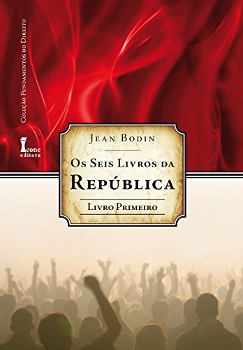 9788527411318: Seis Livros Da Republica. Primeiro Livro (Em Portuguese do Brasil)