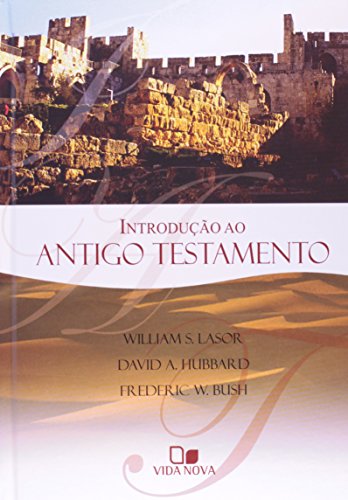 Stock image for Introdu??o Ao Antigo Testamento (Em Portuguese do Brasil) for sale by Patrico Books