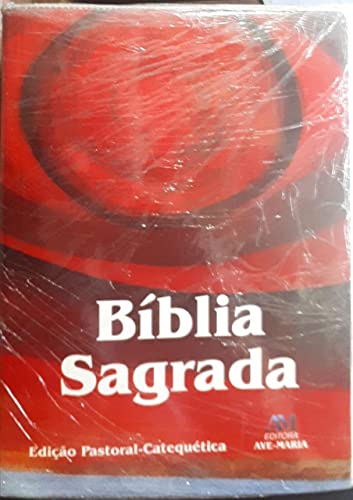 Stock image for Bblia Sagrada: Pastoral Catequtica for sale by GF Books, Inc.