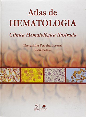 9788527711234: Atlas de Hematologia. Clnica Hematolgica Ilustrada (Em Portuguese do Brasil)