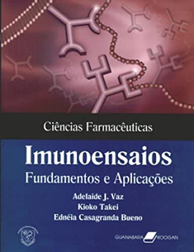 Stock image for livro imunoensaios fundamentos e aplicacoes cincias farmacuticas vaz adelaide j takei kiok for sale by LibreriaElcosteo